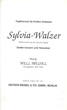 Sylvia-Walzer: für Salonorchester&nbsp;&nbsp;Ergänzungsstimmen&nbsp;&nbsp;