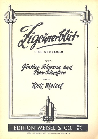 Zigeunerblut: Einzelausgabe&nbsp;&nbsp;Gesang und Klavier&nbsp;&nbsp;