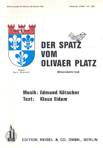 Der Spatz vom Olivaer Platz:  Einzelausgabe für Klavier  