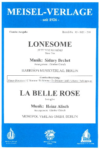 Lonesome  und  La belle rose: für Combo  Direktion und Stimmen  