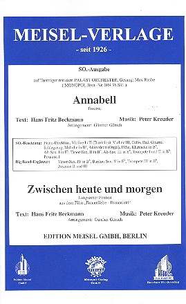Annabell  und  Zwischen heute und morgen:  für Salonorchester  