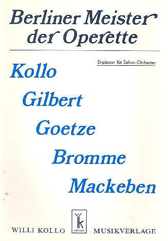 Berliner Meister der Operette:  für Salonorchester  Ergänzungsstimmen