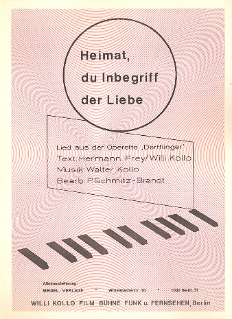 Heimat du Inbegriff der Liebe:  Einzelausgabe Gesang und Klavier  