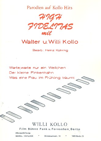 High Fidelitas mit Walter und Willi Kollo:  Album für Klavier  