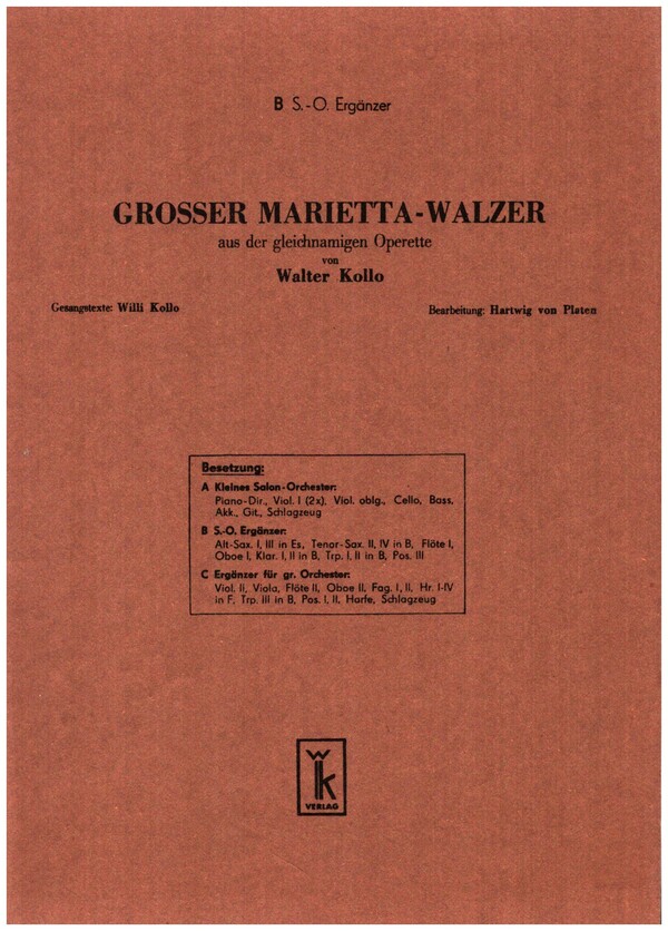 Grosser Marietta-Walzer:  für Salonorchester  Ergänzungsstimmen