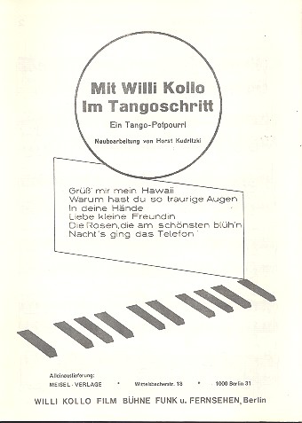 Mit Willi Kollo im Tangoschritt:  für Klavier  