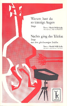 Warum hast du so traurige Augen  und  Nachts ging das Telefon  für Salonorchester  Stimmen