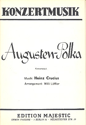 Augusten-Polka: für grosses Orchester&nbsp;&nbsp;&nbsp;&nbsp;