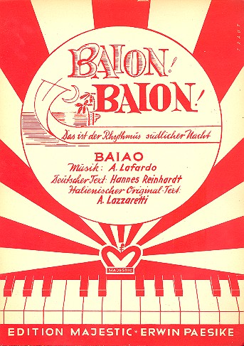 Baion Baion (Das ist der Rhytmus südlicher Nacht):  für Klavier  