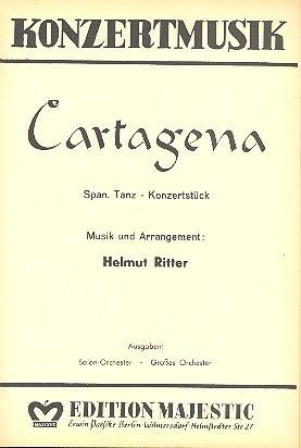 Cartagena  für Salonorchester  Piano-Direktion und Stimmen