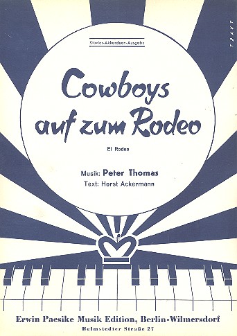 Cowboys auf zum Rodeo:  für Klavier  