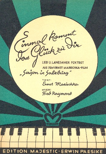 Einmal kommt das Glück zu dir:  für Klavier  