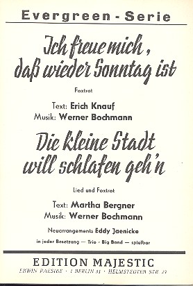 Ich freue mich dass wieder Sonntag ist&nbsp;&nbsp;und  Die kleine Stadt: für Big Band&nbsp;&nbsp;