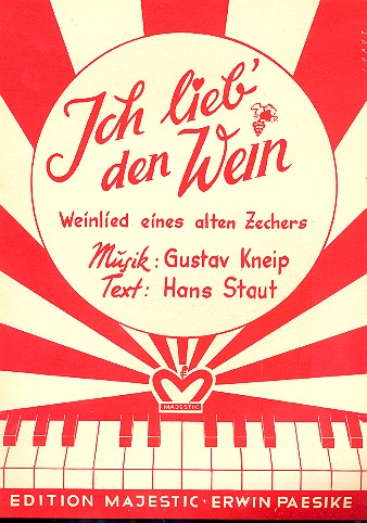 Ich lieb den Wein&nbsp;&nbsp;für Klavier&nbsp;&nbsp;