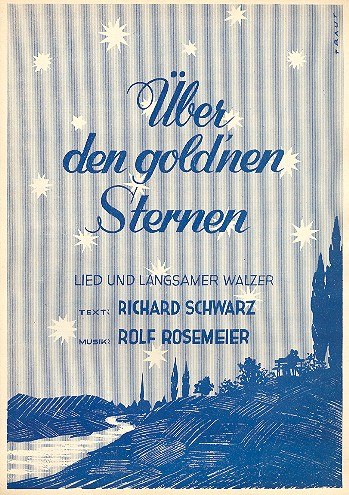 Über den goldnen Sternen: für&nbsp;&nbsp;Klavier&nbsp;&nbsp;