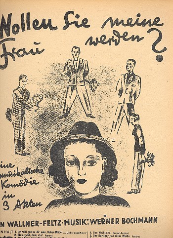 Wollen Sie meine Frau werden:&nbsp;&nbsp;Schlagerheft&nbsp;&nbsp;