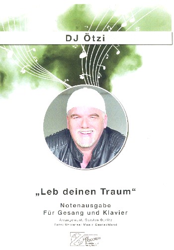 Leb deinen Traum:&nbsp;&nbsp;für Klavier/Gesang/Gitarre&nbsp;&nbsp;