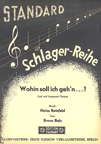 Wohin soll ich gehn:  Einzelausgabe Gesang und Klavier  