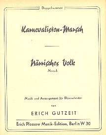 Karnevalisten-Marsch   und   Närrisches Volk:&nbsp;&nbsp;für Blasmusik&nbsp;&nbsp;