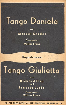 Tango Daniela   und   Tango Giuletta:&nbsp;&nbsp;für Salonorchester&nbsp;&nbsp;