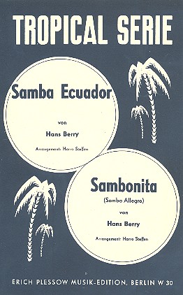 Samba Ecuador   und   Sambonita:&nbsp;&nbsp;für Salonorchester&nbsp;&nbsp;