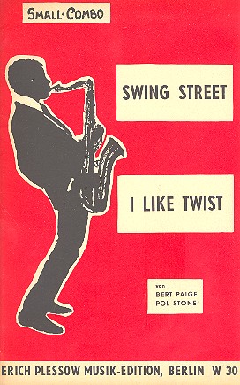 Swing Street  und   I like Twist&nbsp;&nbsp;für Combo&nbsp;&nbsp;