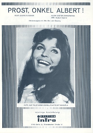 Prost Onkel Albert:  Einzelausgabe Gesang und Klavier  