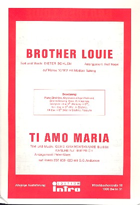 Brother Louie   und   Ti amo Maria:  für Salonorchester  