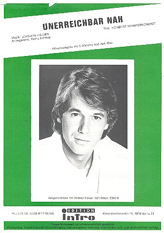 Unerreichbar nah: Einzelausgabe  Gesang und Klavier  