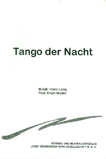 Tango der Nacht:  für Klavier (mit Text)  