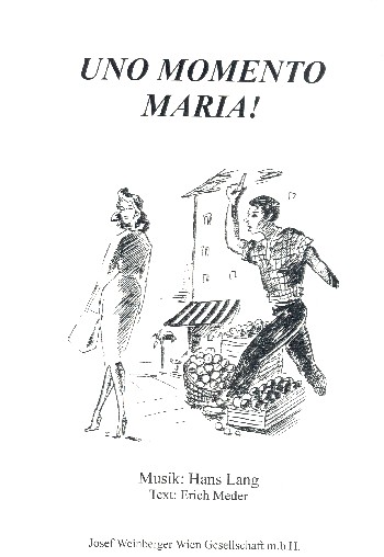 Uno momento Maria:  für Gesang und klavier  Partitur (dt)