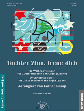 Tochter Zion, freue dich  für 2 Altblockflöten und Orgel (Klavier)  Stimmen