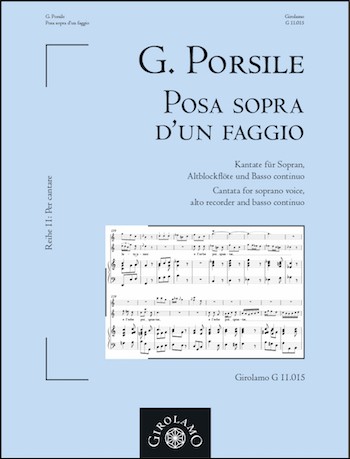 Posa sopra d'un faggio  für Sopran, Altblockflöte und Bc  Partitur und Stimmen