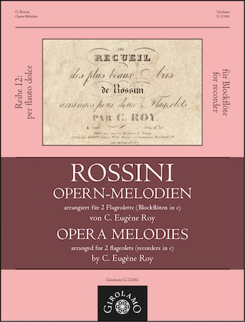 Opern-Melodien  für 2 Flageolette (Blockflöten in c)  Spielpartitur