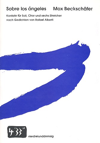 Sobre los ángeles für Soli, gem Chor  und Streicher  Studienpartitur