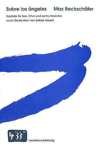 Sobre los ángeles für Soli, gem Chor  und Streicher  Chorpartitur
