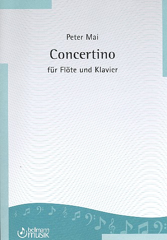 Concertino für Flöte und Streichorchester  für Flöte und Klavier  