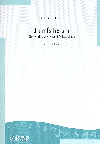 Drum(s)herum  für Vibraphon und Schlagwerk (ein Spieler)  