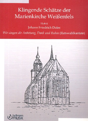 Wir singen dir Anbetung Dank und Ruhm&nbsp;&nbsp;für gem Chor und Orchester&nbsp;&nbsp;Partitur