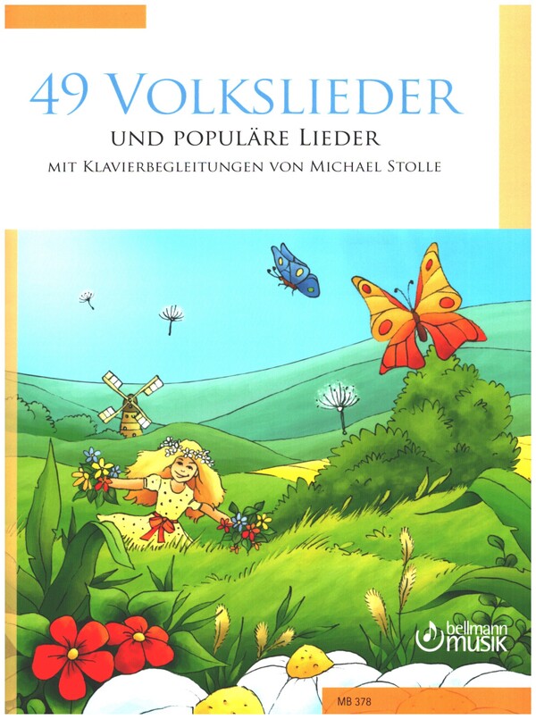 49 Volkslieder und populäre Lieder  für Gesang mit Klavierbegleitungen  