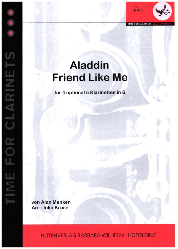 Aladdin - Friend Like Me  für 4-5 Klarinetten  Partitur und Stimmen
