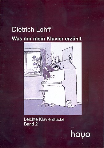 Was mir mein Klavier erzählt Band 2    
