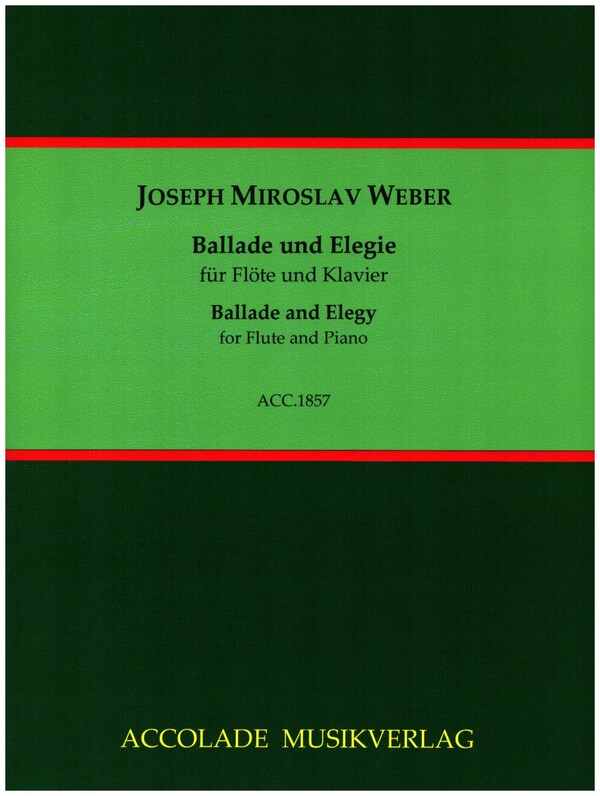 Ballade und Elegie  für Flöte und Klavier  