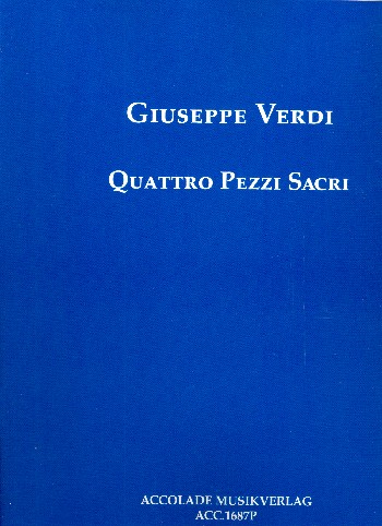 4 Pezzi sacri  für gem Chor und Orchester  Partitur