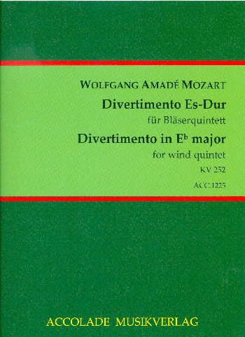 Divertimento Es-Dur KV252  für Flöte, Oboe, Klarinette, Horn und Fagott  Partitur und Stimmen