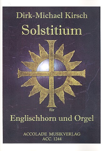 Solstitium op.22&nbsp;&nbsp;für Englischhorn und Orgel&nbsp;&nbsp;