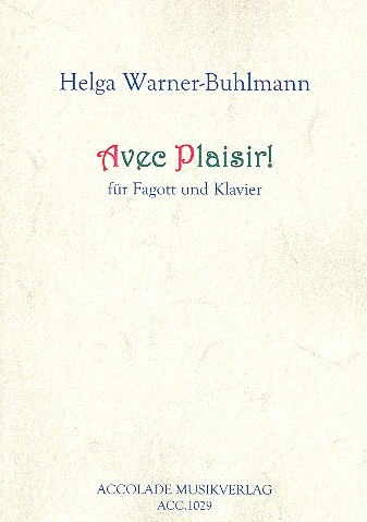 Avec plaisir für Fagott und Klavier    