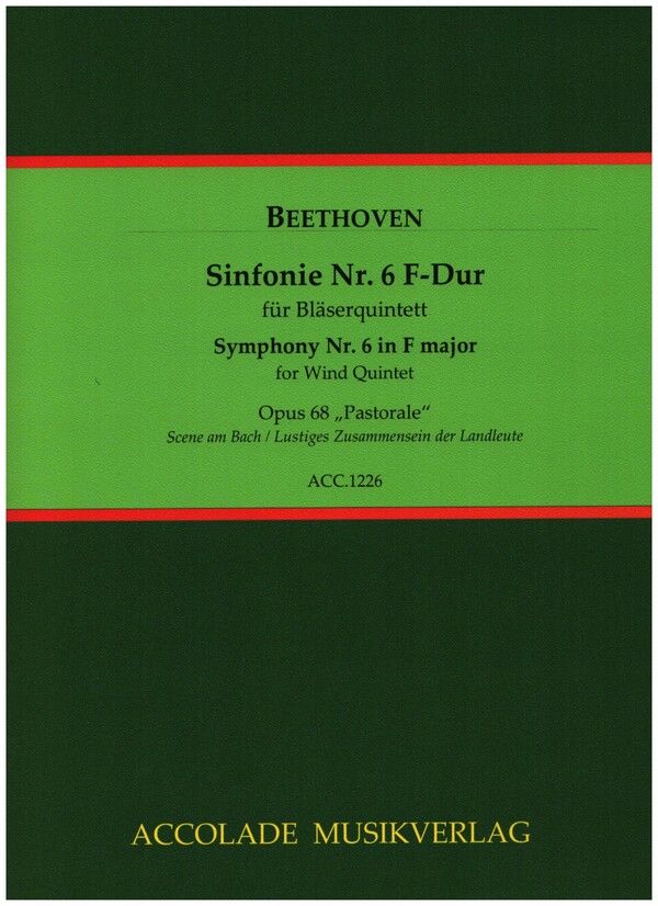 Sinfonie Nr.6 op.68 (Auszüge)&nbsp;&nbsp;für Flöte, Oboe, Klarinette, Horn und Fagott&nbsp;&nbsp;Partitur und Stimmen