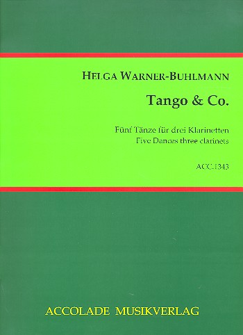 Tango und Co.  für 3 Klarinetten  Partitur und Stimmen