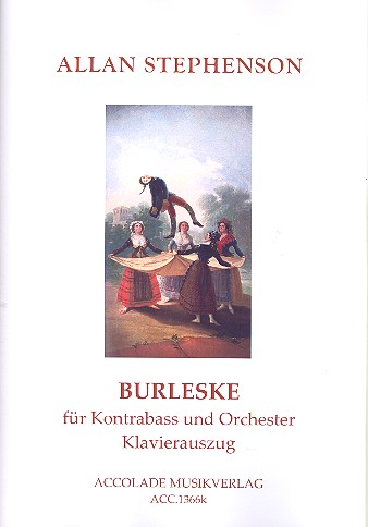 Burleske für Kontrabass und Orchester  für Kontrabass und Klavier  